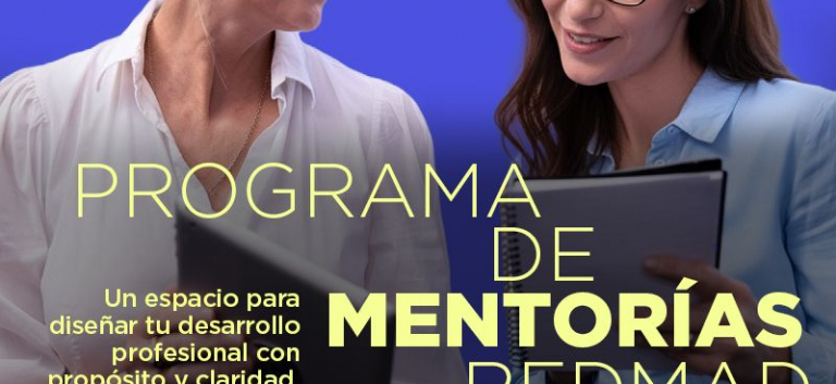 Impulsa tu desarrollo profesional con el Programa de Mentorías REDMAD