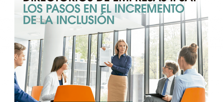 DIRECTORIOS DE EMPRESAS IPSA: LOS PASOS EN EL INCREMENTO DE LA INCLUSIÓN
