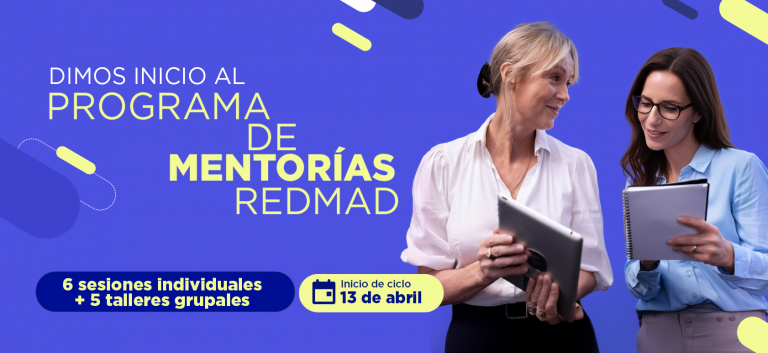 Programa de Mentorías REDMAD inicia su tercer ciclo con foco en el desarrollo profesional con propósito