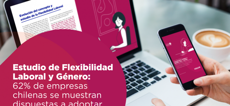 Flexibilidad Laboral y Género: Estudio binacional entre Chile y España aborda los beneficios y oportunidades del teletrabajo para empresas y ejecutivas en un futuro post crisis sanitaria