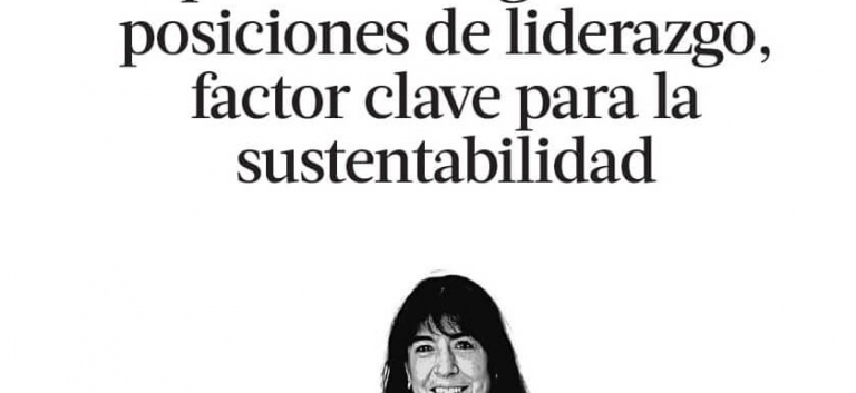 Equilibrio de género en posiciones de liderazgo, factor clave para la sustentabilidad