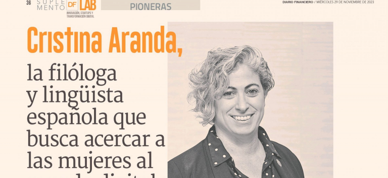 Cristina Aranda, la filóloga y lingüista española que busca acercar a las mujeres al mundo digital