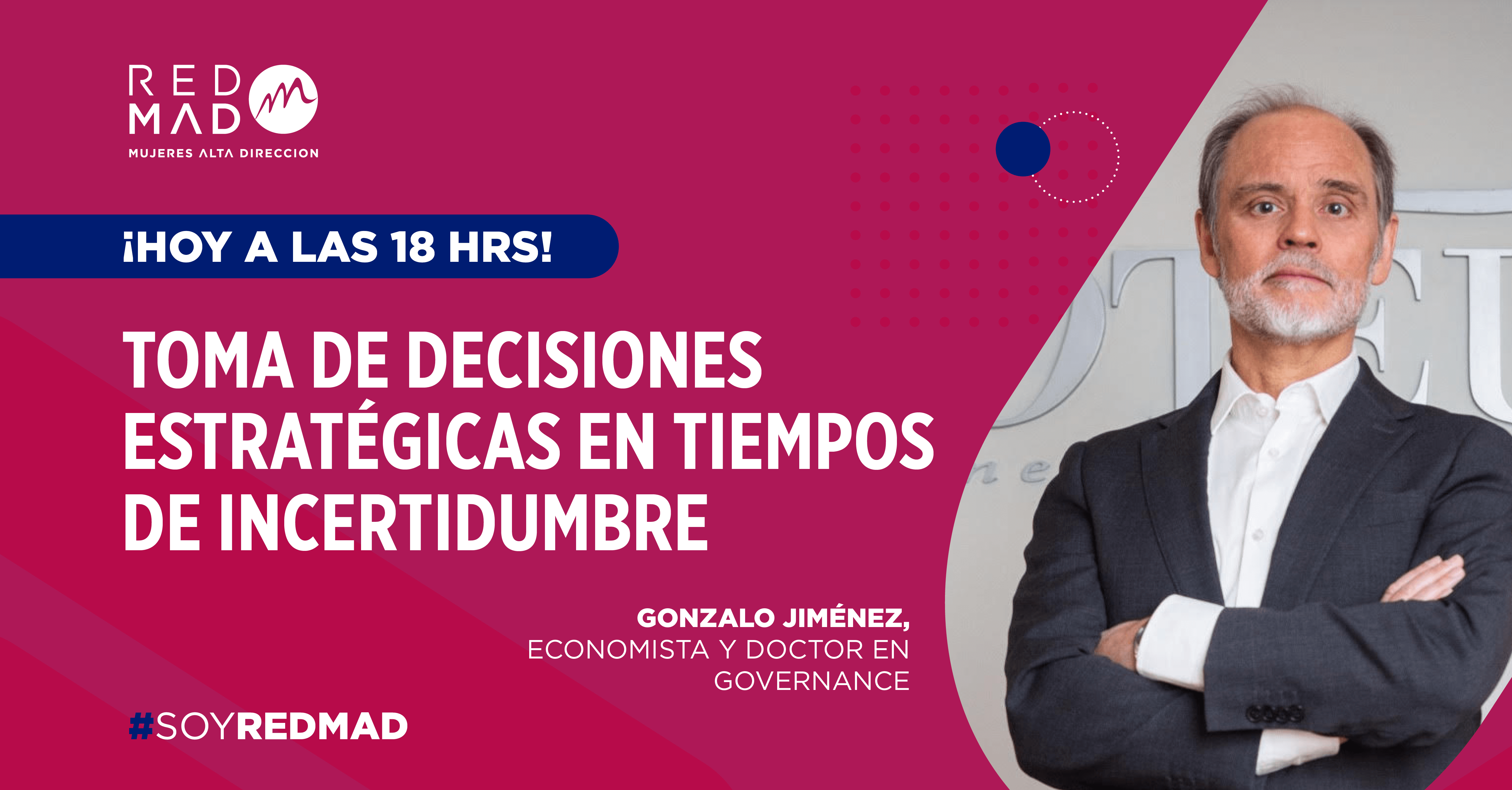 Charla: «Toma de decisiones estratégicas en tiempos de incertidumbre”